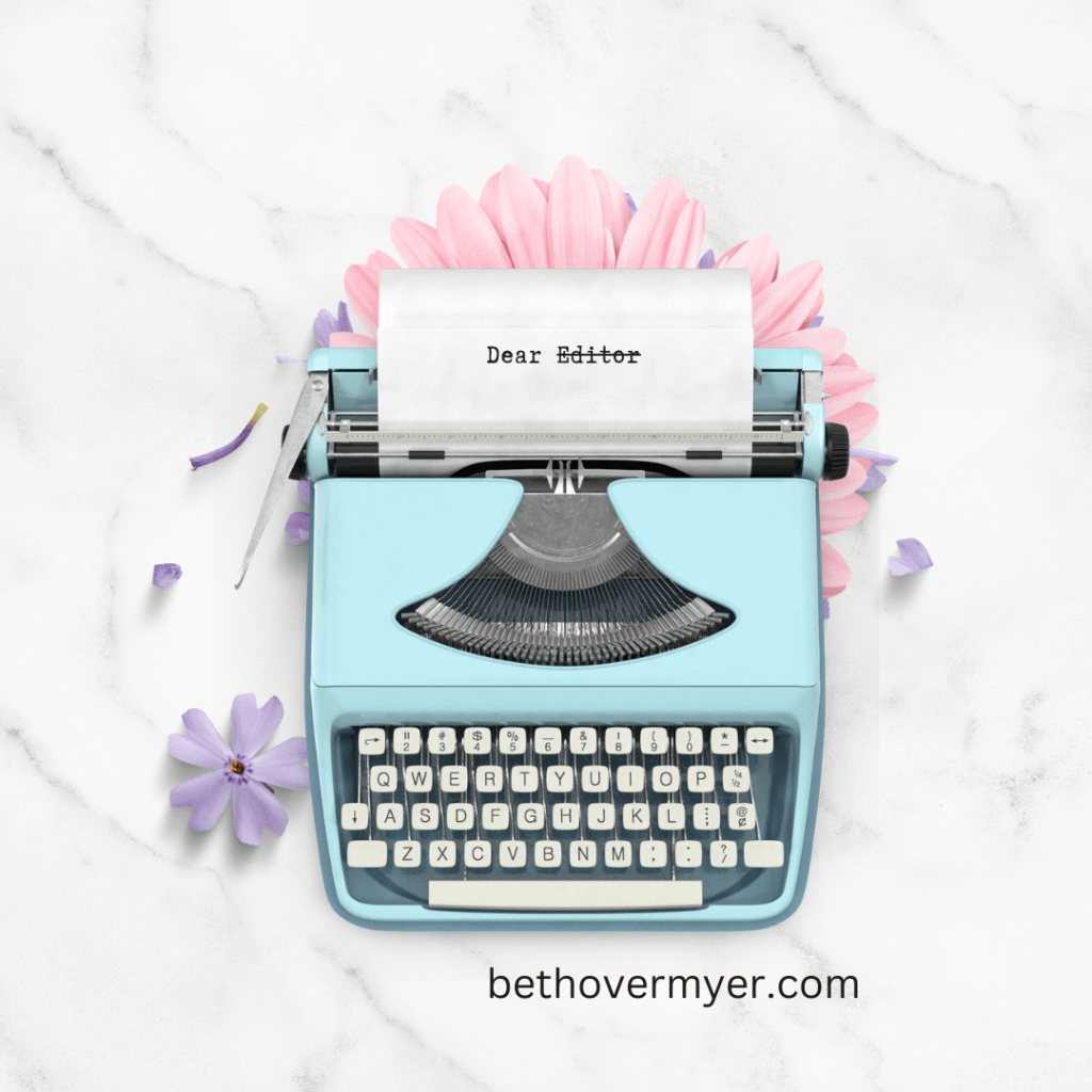 A robin's egg-blue typewriter. Single sheet of paper sticking out the top. The paper says: Dear Editor (editor is struck out.)