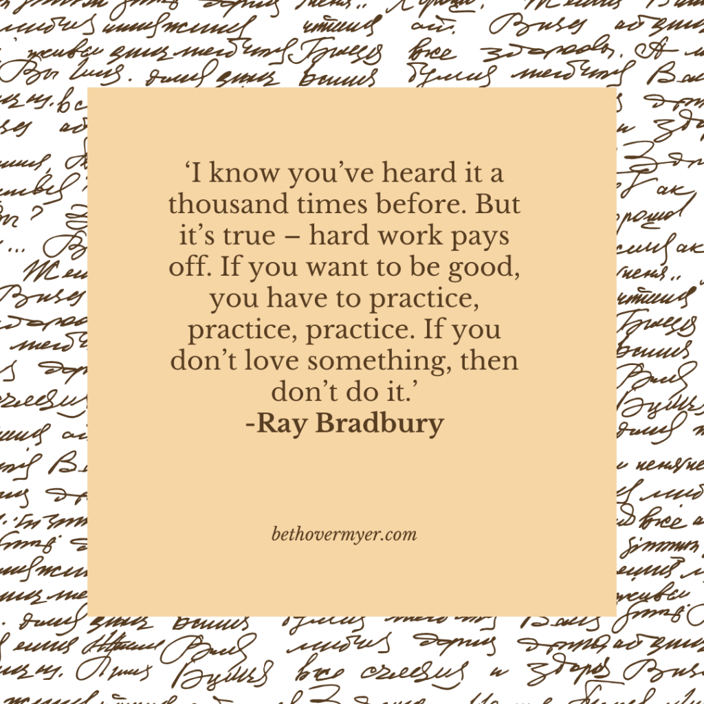‘I know you’ve heard it a thousand times before. But it’s true – hard work pays off. If you want to be good, you have to practice, practice, practice. If you don’t love something, then don’t do it.’